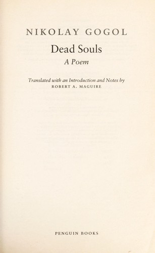 Dead Souls by Nikolai Gogol