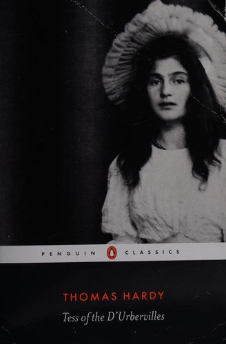 Tess of the d'Urbervilles by Thomas Hardy